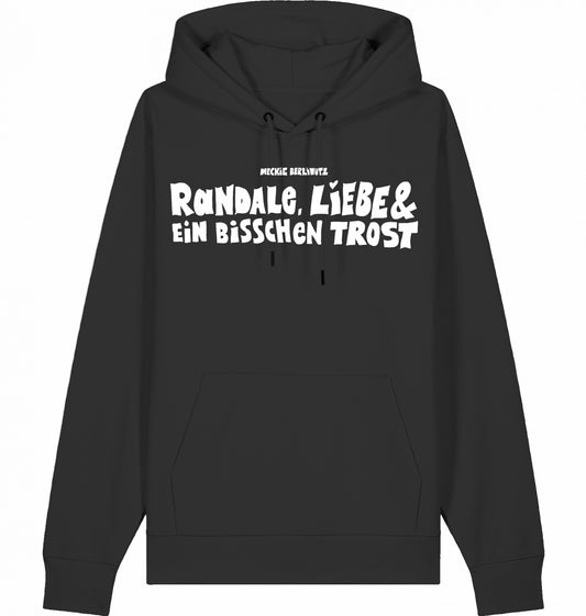 [006] Hoodie „Randale, Liebe und ein bisschen Trost“