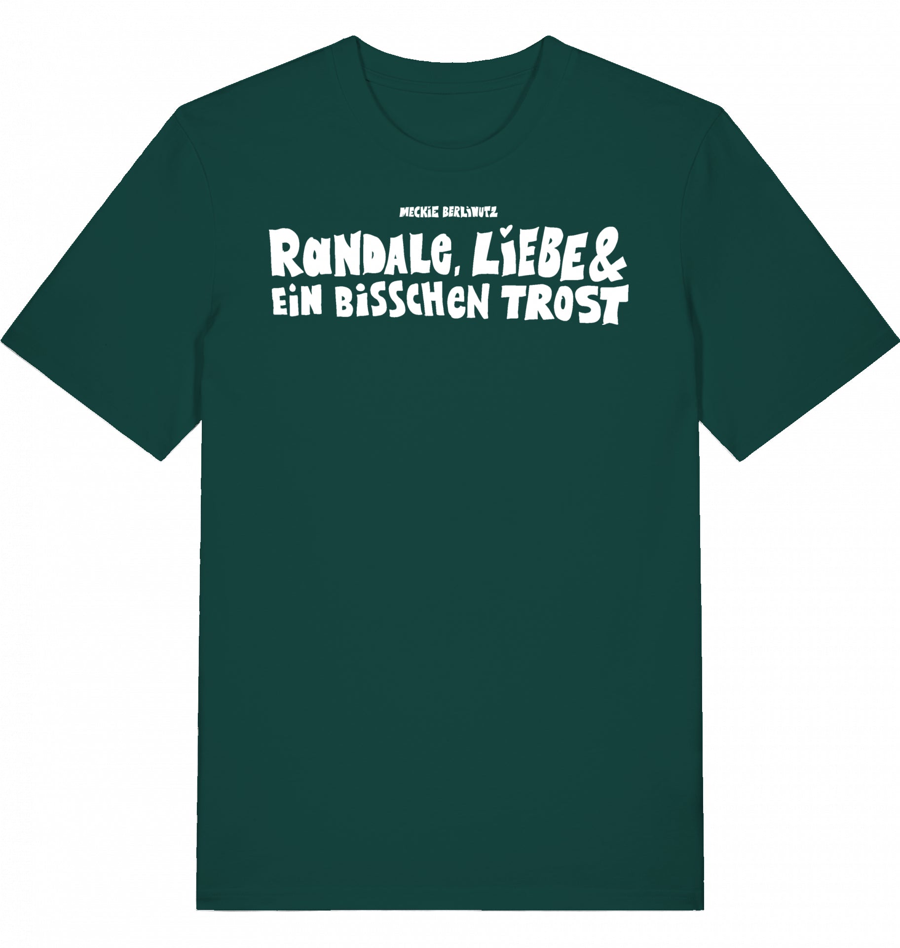 Randale, Liebe und ein bisschen Trost Meckie Berlinutz T-Shirt Bundle