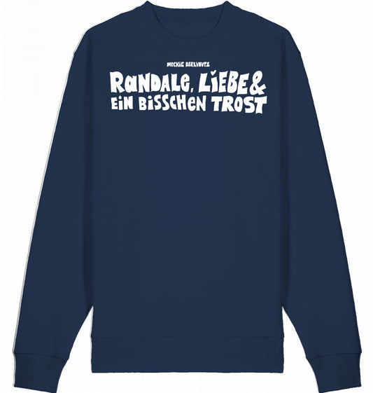 [005] Sweater„Randale, Liebe und ein bisschen Trost“